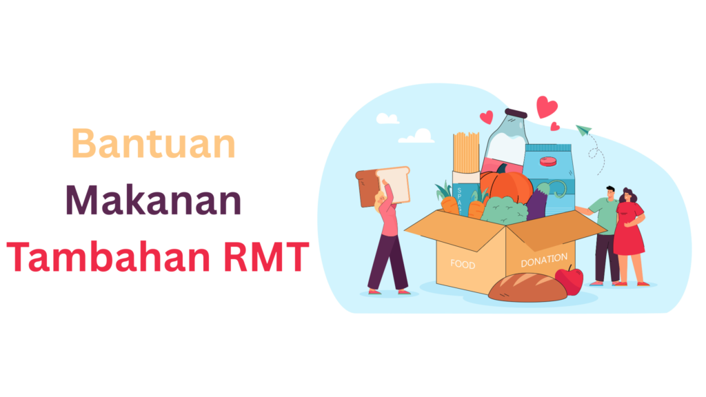 Bantuan Makanan Tambahan RMT