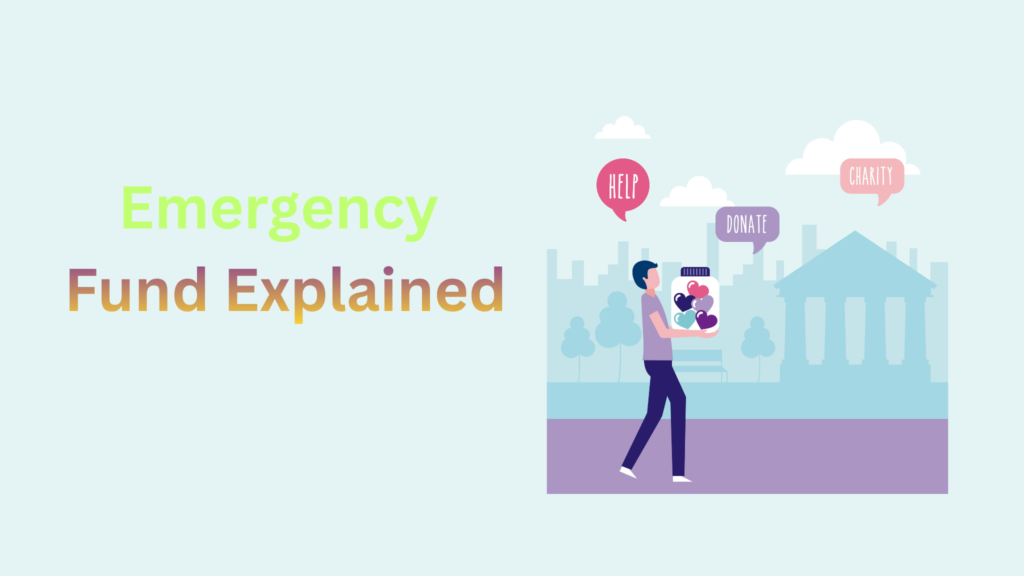 Emergency Fund Explained: How Much Money Should You Save?